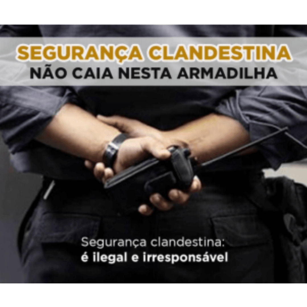 Contrasp Repudia A Atuação Da Segurança Clandestina E Exige Respeito Aos Profissionais Da Segurança Privada
