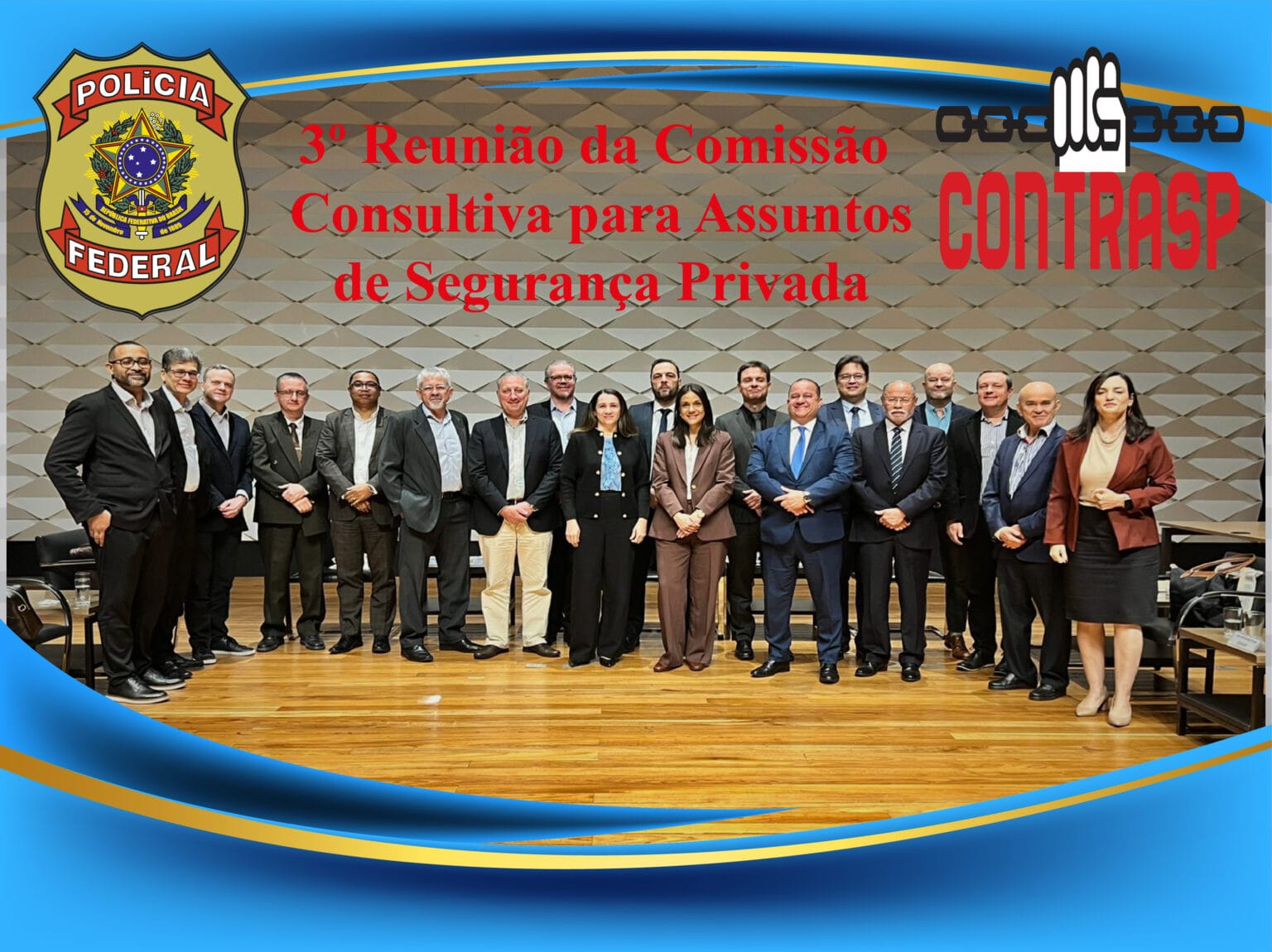 CONTRASP PARTICIPA DE REUNIÃO NA CCASP E ACOMPANHA AVANÇOS NA REGULAMENTAÇÃO DA SEGURANÇA PRIVADA