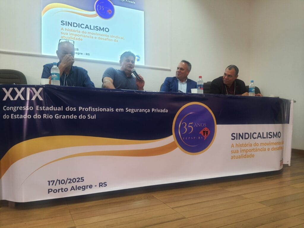 OM AMPLA PARTICIPAÇÃO DOS SEUS SINDICATOS FILIADOS FEPSP-RS REALIZA O XXIX CONGRESSO ESTADUAL DOS PROFISSIONAIS EM SEGURANÇA PRIVADA