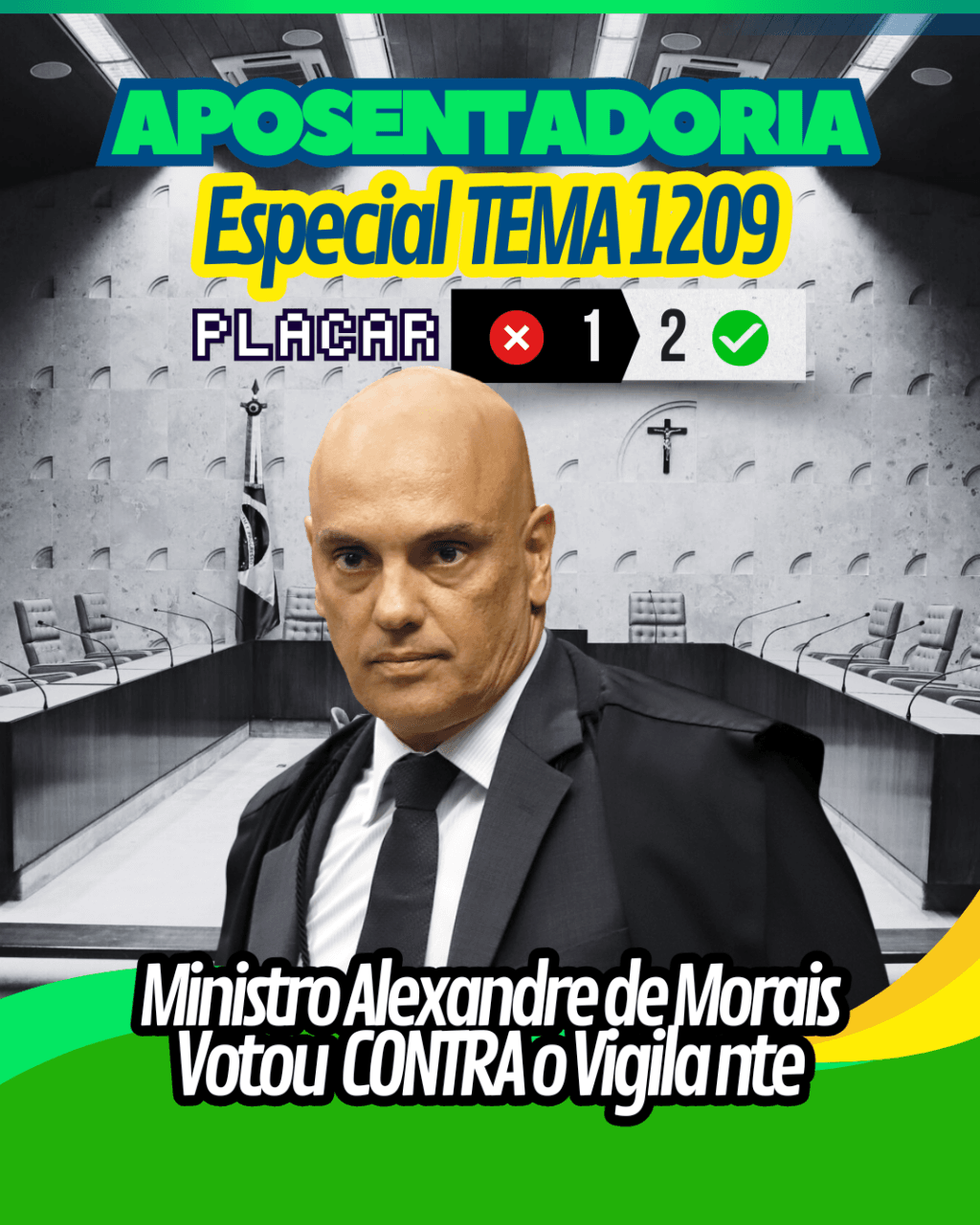 STF REGISTRA VOTO CONTRÁRIO DE ALEXANDRE DE MORAES À APOSENTADORIA ESPECIAL DO VIGILANTE