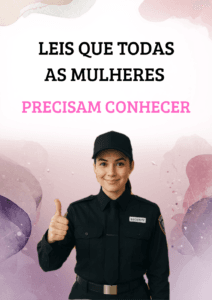 LEIS QUE TODA MULHER PRECISA CONHECER