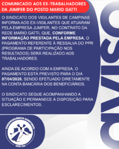 COMUNICADO AOS EX-TRABALHADORES DA JUMPER DO POSTO MARIO GATTI